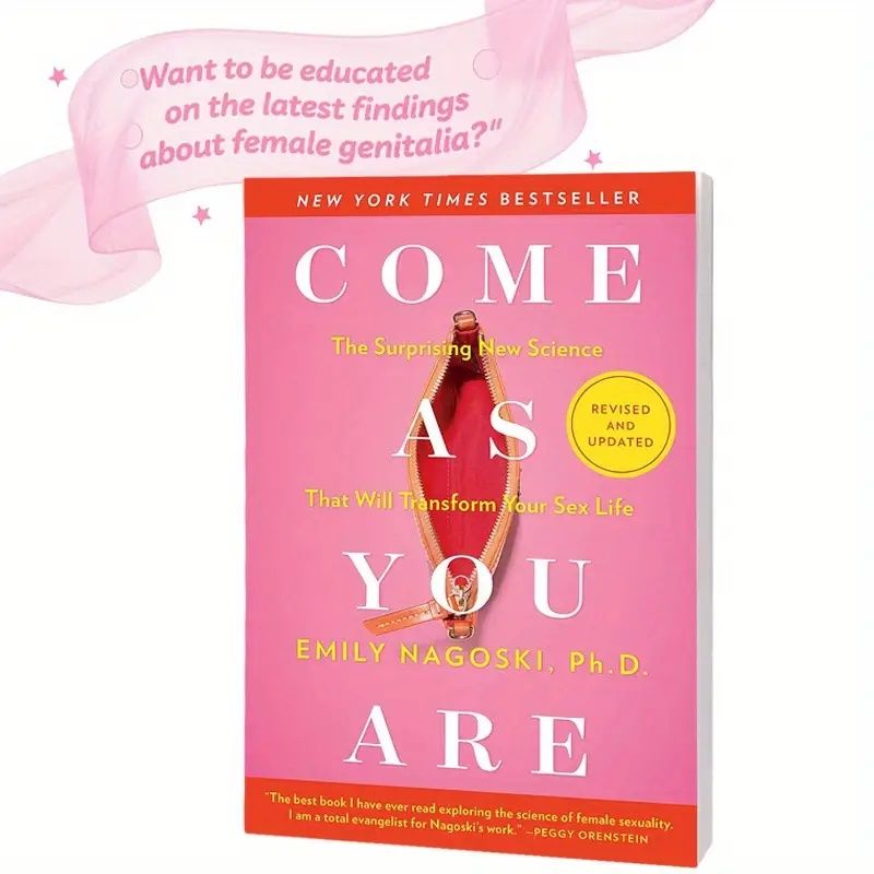 Come As You Are: Revised and Updated: The Surprising New Science That Will Transform Your Sex Life
