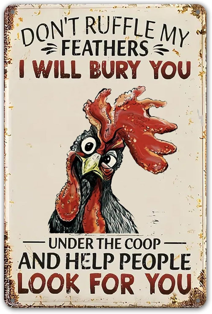 Funny Chicken Sign Don't Ruffle My Feathers, Gift for Chicken Lovers, Farmhouse Wall Decor for Home Coop Garden